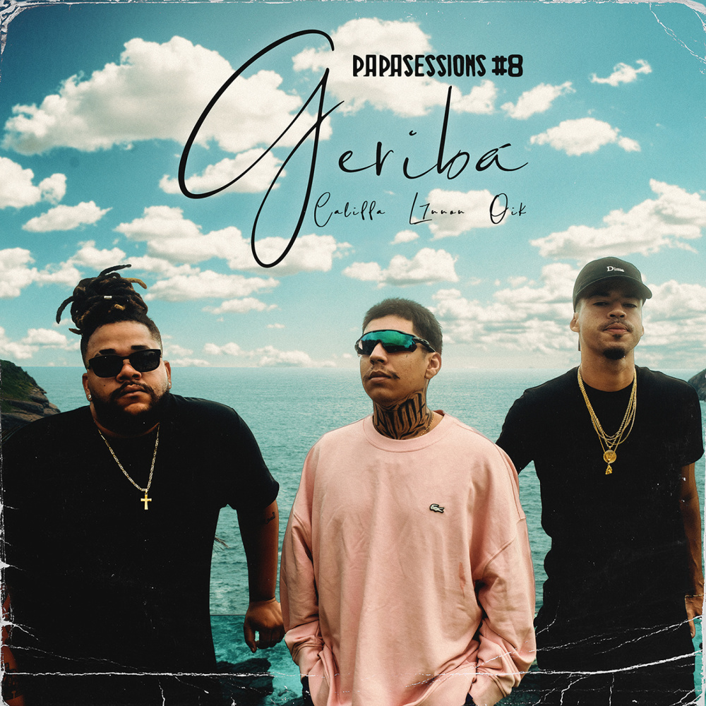 Geribá(Papasessions #8)[feat. OIK]