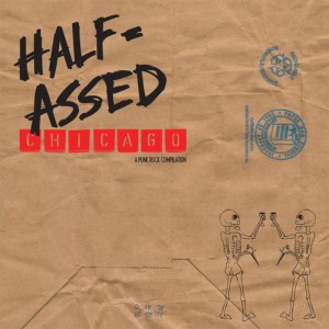 Various Artists的專輯Half-Assed Chicago: A Punk Rock Compilation