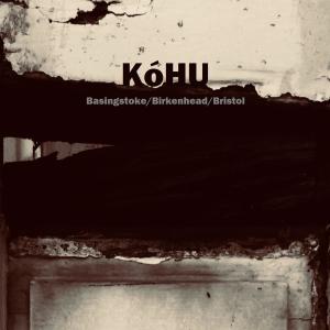 Kohu的專輯Basingstoke/ Birkenhead/ Bristol