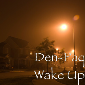 Den Paq的專輯Wake Up