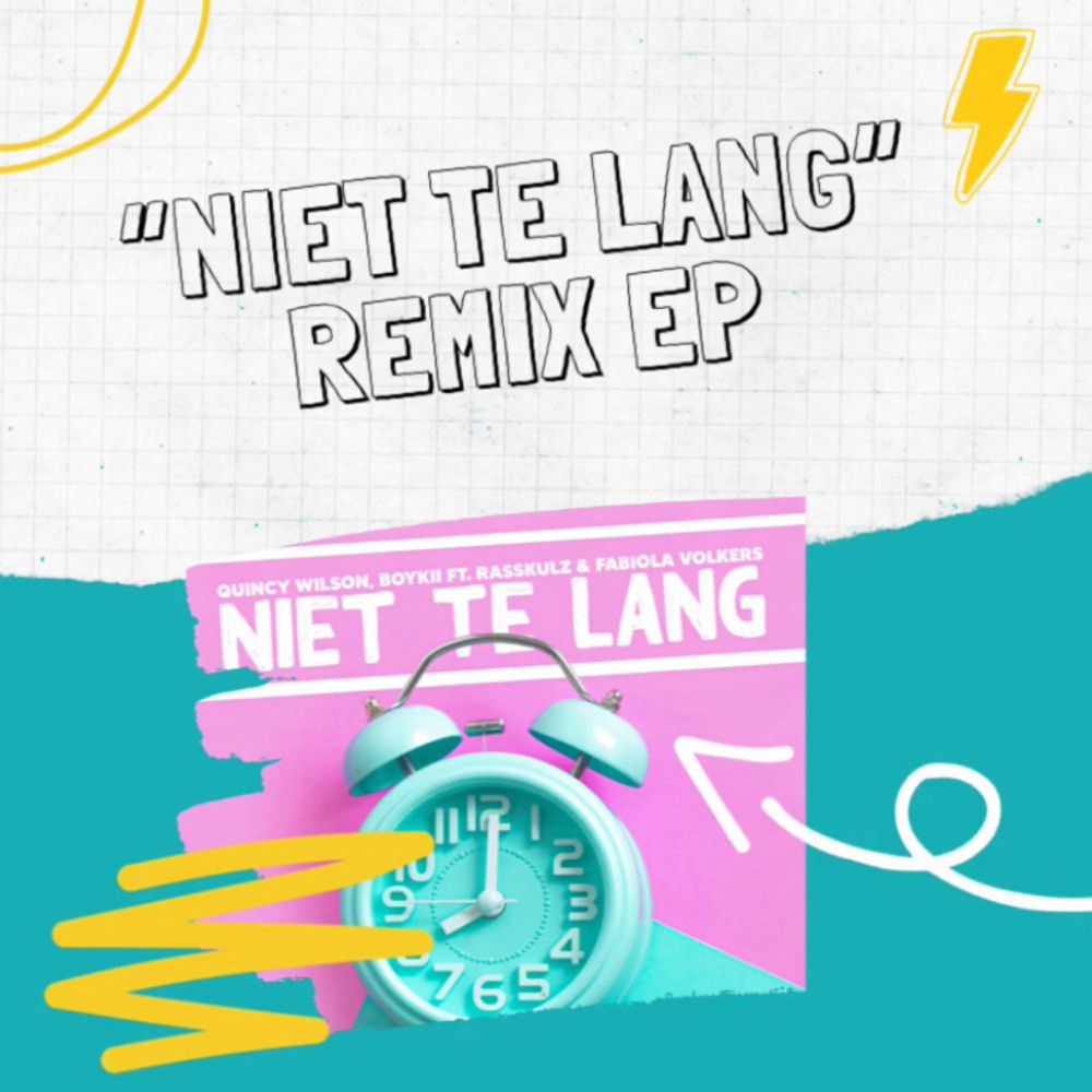 Niet Te Lang (Chick Flix Remix) (Explicit) (Chick Flix Remix|Explicit)