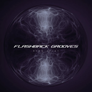 RYAN 4PLAY的专辑Flashback Grooves