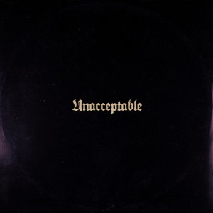 อัลบัม UNACCEPTABLE (Explicit) ศิลปิน Akira the Don