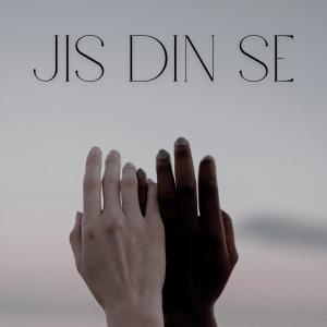 Aadhi的專輯Jis Din Se (feat. Abhijith Rao)