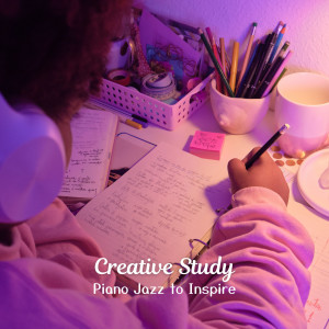 Album Creative Study: Piano Jazz to Inspire oleh Jazz Romance