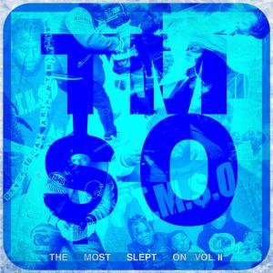 อัลบัม TMSO (The Most Slept On) Vol. II [Explicit] ศิลปิน B Nod