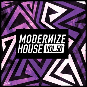 Album Modernize House, Vol. 50 oleh Various Artists