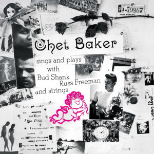 ดาวน์โหลดและฟังเพลง Let's Get Lost พร้อมเนื้อเพลงจาก Chet Baker