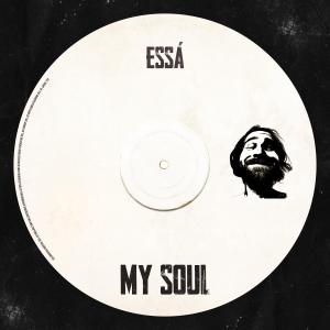 Album My Soul (feat. Dirty S) from Essa
