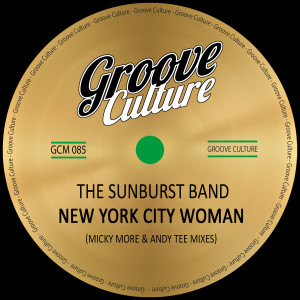 New York City Woman (Micky More & Andy Tee Mixes) dari The Sunburst Band
