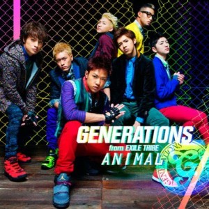 Dengarkan Animal lagu dari GENERATIONS from EXILE TRIBE dengan lirik