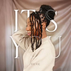 It's You dari Rae Rae