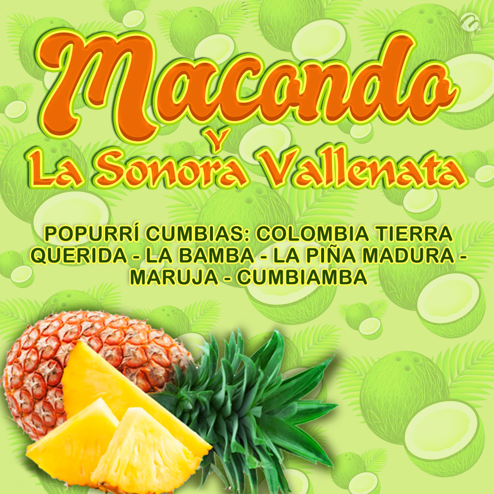 Popurrí Cumbias; Colombia Tierra Querida - La Bamba - La Piña Madura - Maruja - Cumbiamba