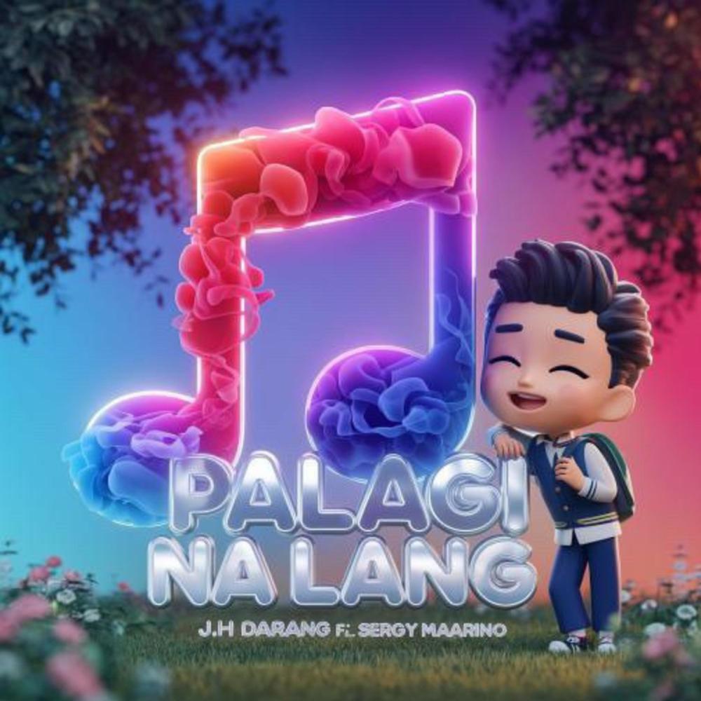 Palagi Nalang (feat. Sergy Mariano)