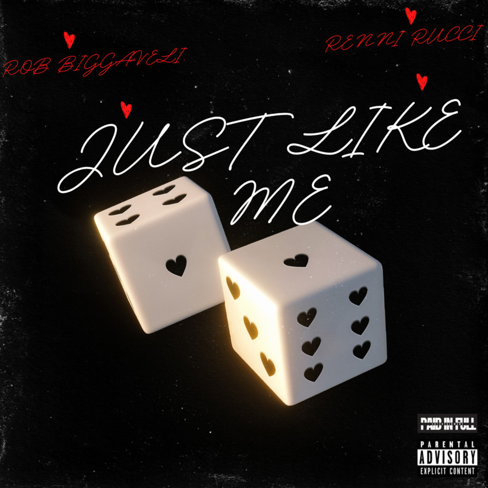 JUST LIKE ME (Explicit)