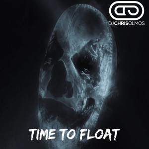Listen to Time to Float song with lyrics from Dj Chris Olmos