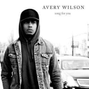 ดาวน์โหลดและฟังเพลง Song For You พร้อมเนื้อเพลงจาก Avery Wilson