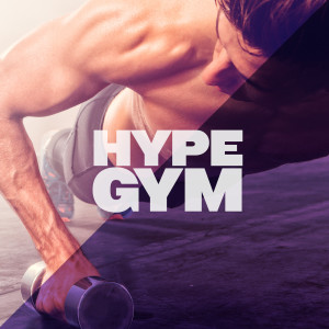 Various的專輯Hype Gym (Explicit)