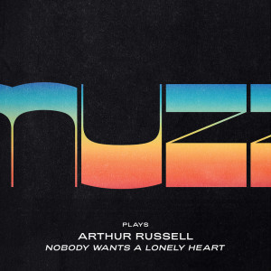 Muzz的專輯Nobody Wants a Lonely Heart