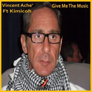 Dengarkan lagu Give Me The Music (Original Mix) nyanyian Vincent Ache dengan lirik
