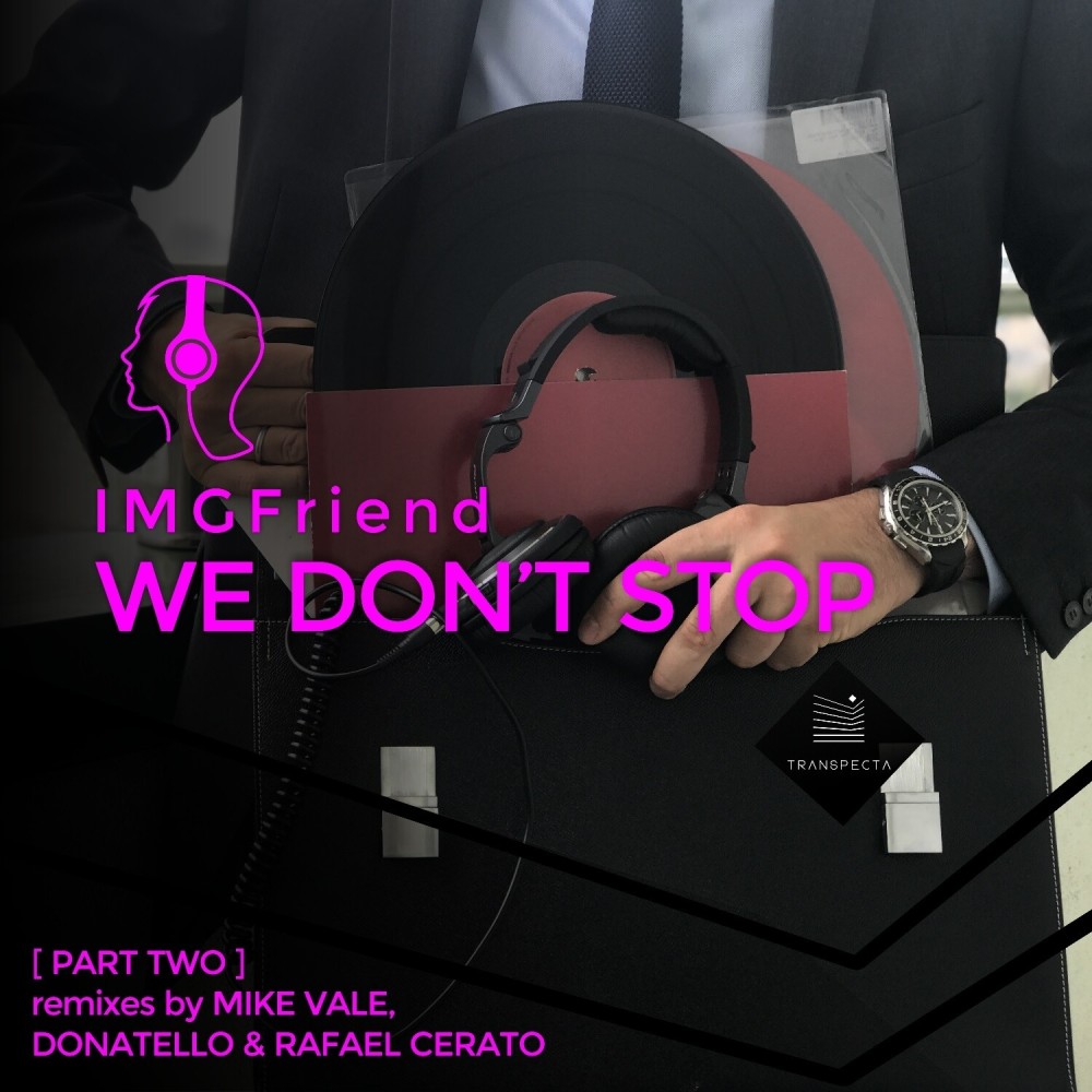 We Don't Stop (Mike Vale Remix)