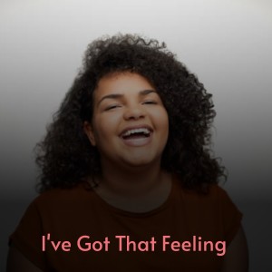 Album I've Got That Feeling oleh Various