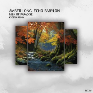 Listen to Milk of Paradise (Kyotto Remix) song with lyrics from Amber Long