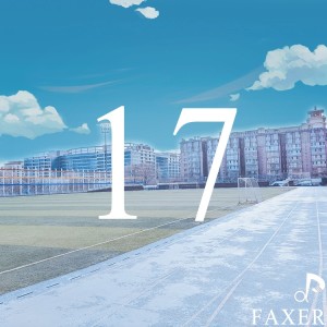 Listen to Seventeen (完整版) song with lyrics from Faxer