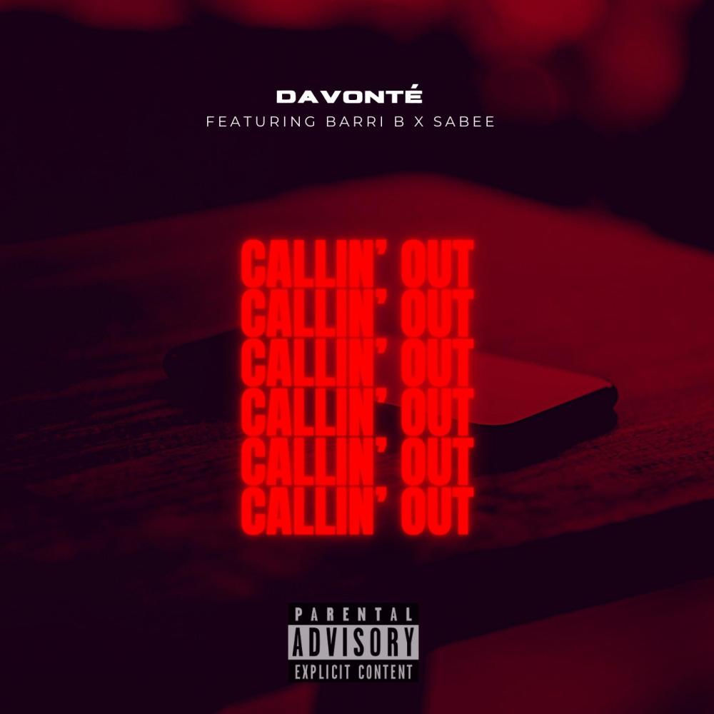 Callin' Out (feat. Barri B & Sabee)