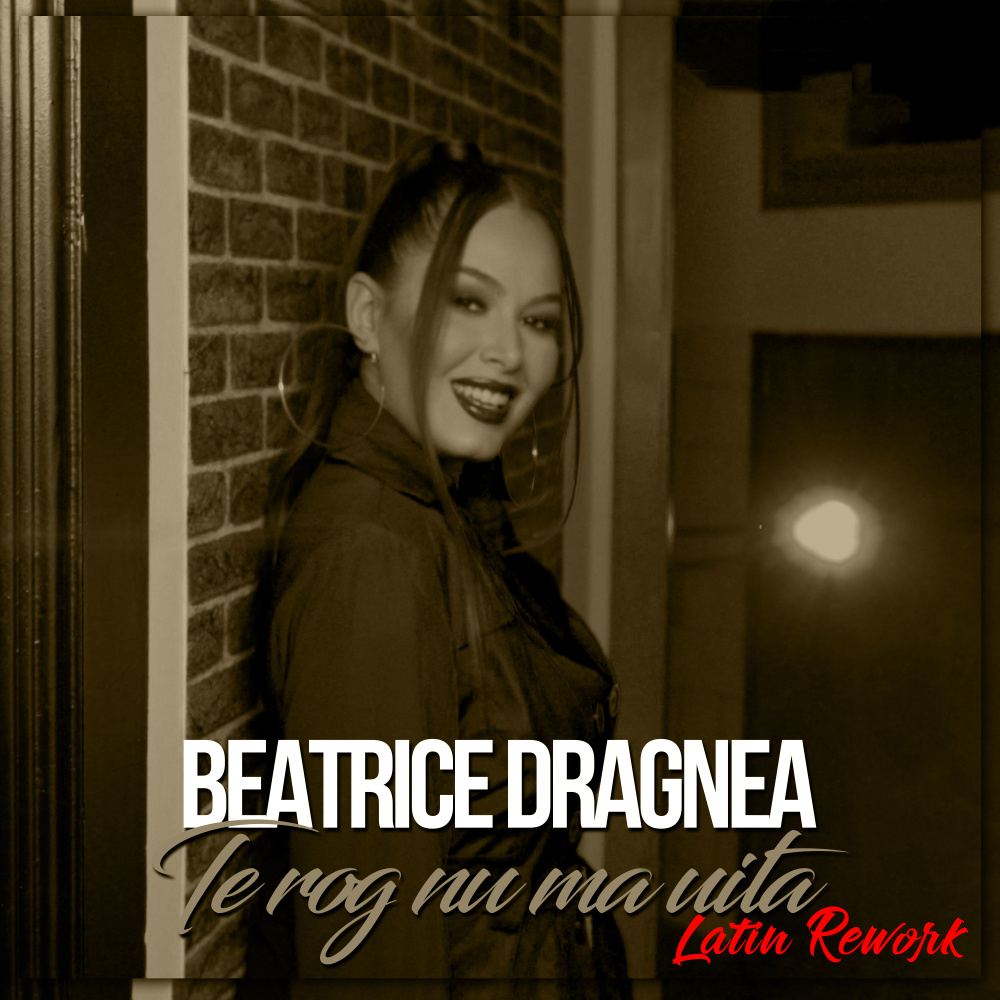 Te Rog Nu Ma Uita (Latin Rework)