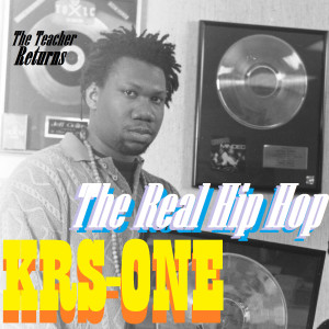 KRS-One的專輯The Real HipHop