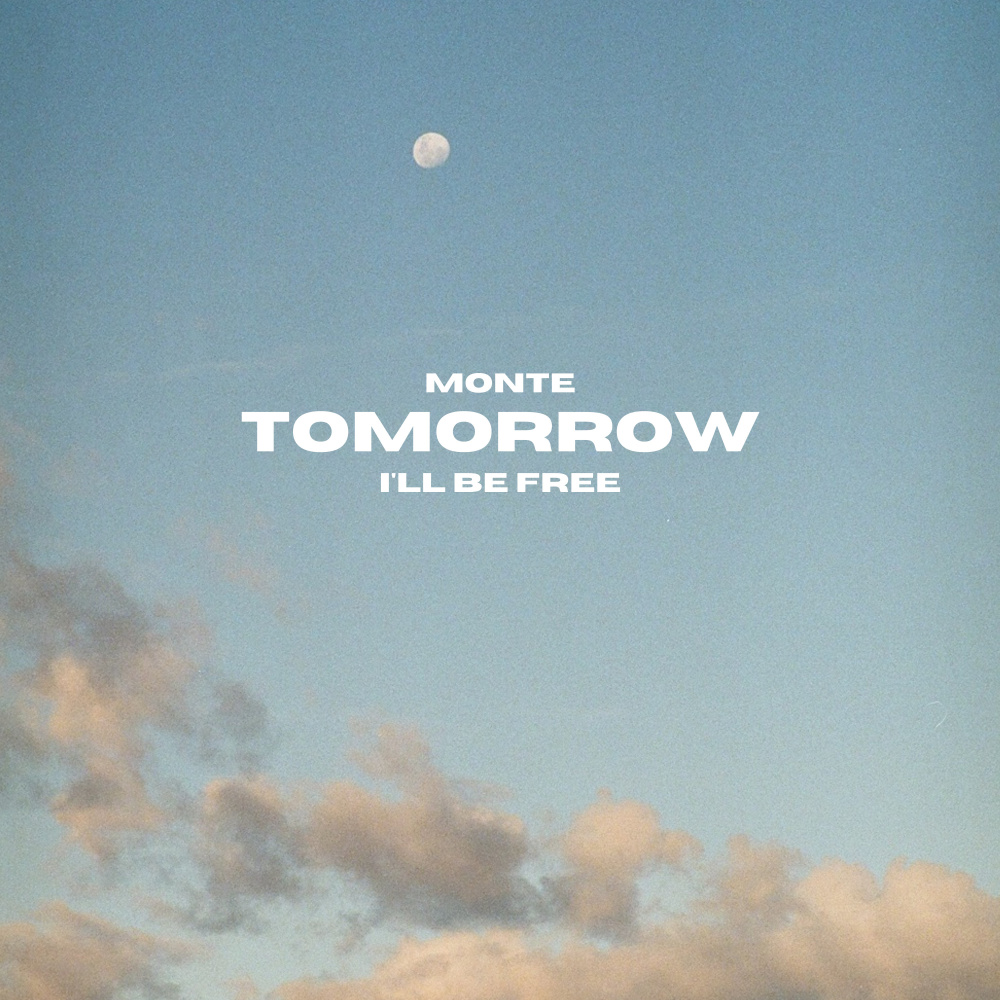 Tomorrow I'll Be Free