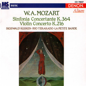 收聽Sigiswald Kuijken的Sinfonia Concertante in E-Flat Major, K. 364: II. Andante歌詞歌曲