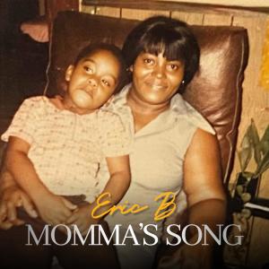 Eric B的專輯Momma's Song