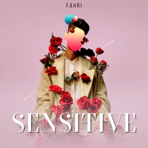 Fahri的專輯Sensitive