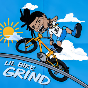 ดาวน์โหลดและฟังเพลง Grind (Explicit) พร้อมเนื้อเพลงจาก Lil Bike
