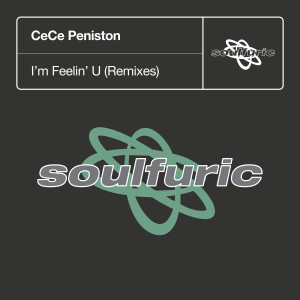 Album I'm Feelin' U (Remixes) from CeCe Peniston