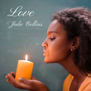 ดาวน์โหลดและฟังเพลง I miss you พร้อมเนื้อเพลงจาก Julie Collins
