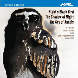 Owen Slade的专辑Harrison Birtwistle: Night's Black Bird, The Shadow of Night & The Cry of Anubis