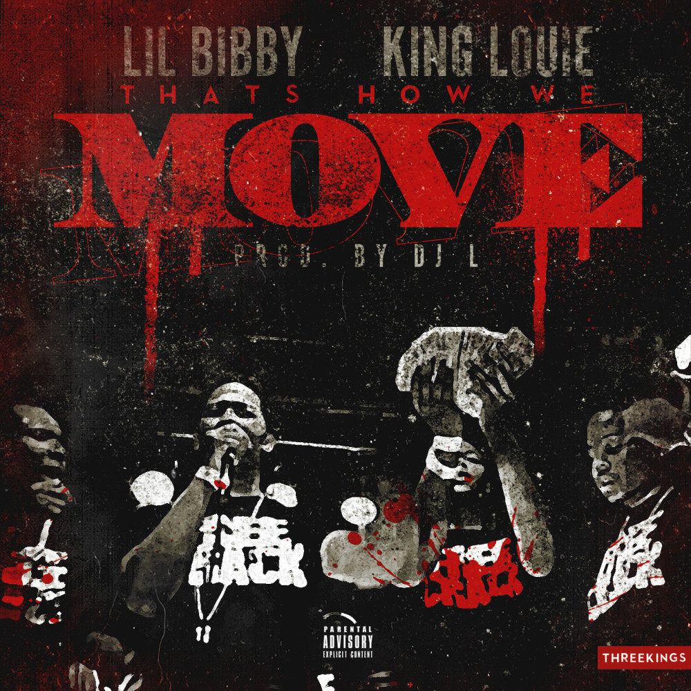 How We Move (feat. King Louie) (Explicit)