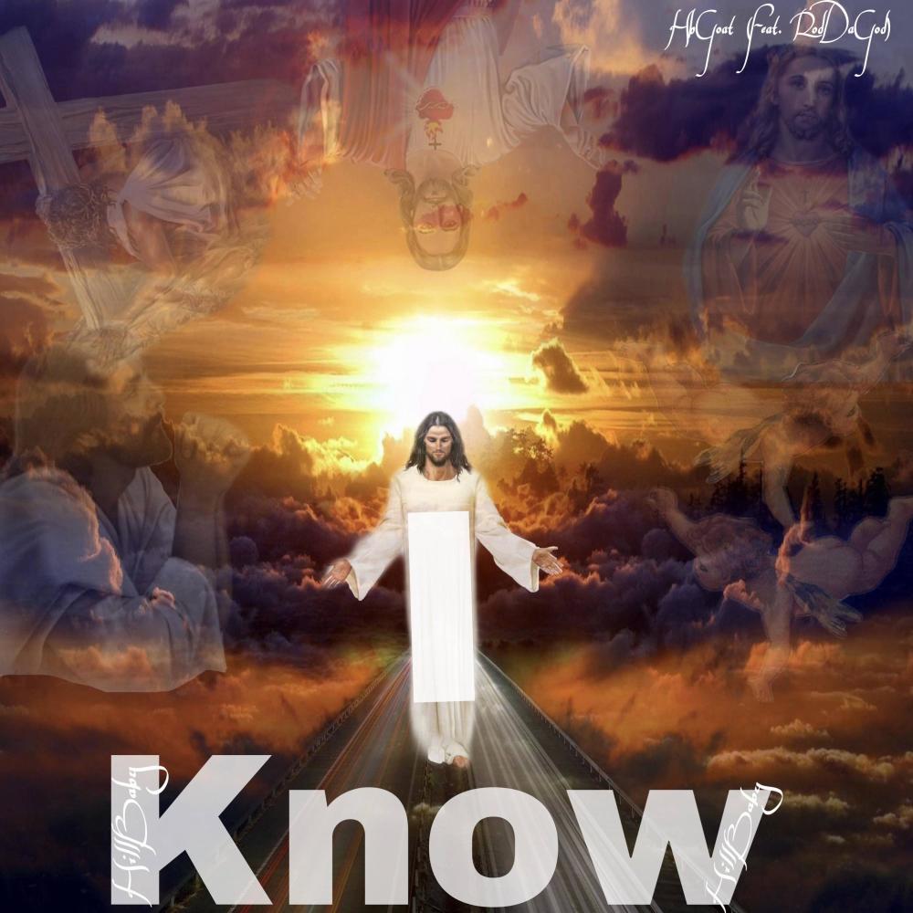 I Know (feat. Rod Da God)
