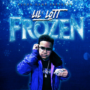 收聽Lil Lott的Frozen歌詞歌曲