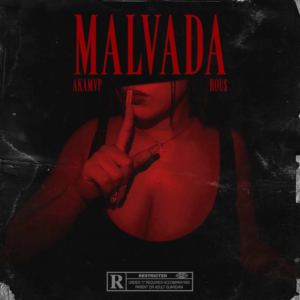 Malvada (Explicit)