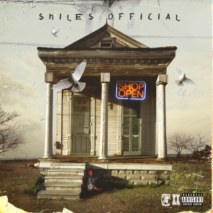 Shop Open (Explicit) dari Smiles Official