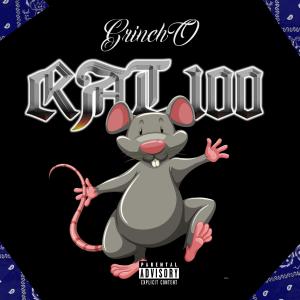 Grinch-O的專輯Rat 100 (Explicit)