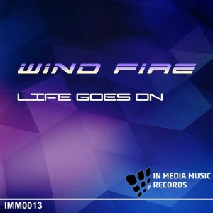 收聽Wind Fire的Life Goes On歌詞歌曲