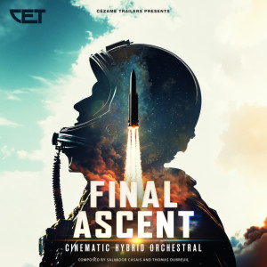 Album Final Ascent (Cinematic Hybrid Orchestral) from Salvador Casais