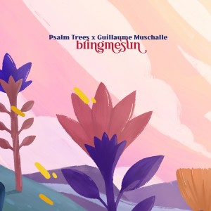 Listen to bringmesun (Original Mix) song with lyrics from Psalm Trees
