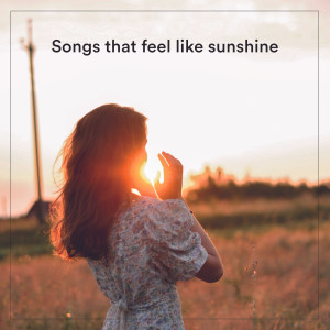 Various的專輯Songs that feel like sunshine