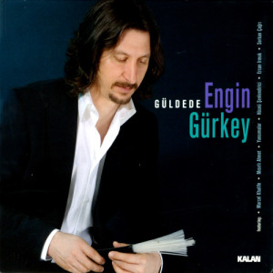 ดาวน์โหลดและฟังเพลง Huş พร้อมเนื้อเพลงจาก Engin Gürkey